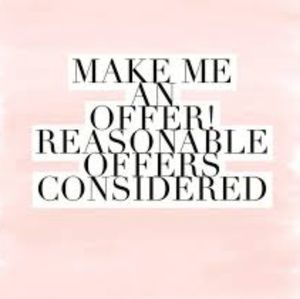 All offers are welcome! :)